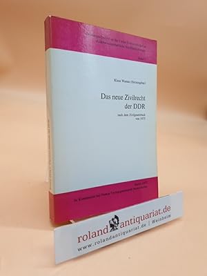 Das neue Zivilrecht der DDR nach dem Zivilgesetzbuch von 1975