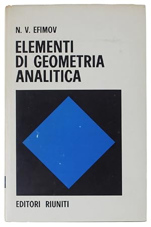 Seller image for ELEMENTI DI GEOMETRIA ANALITICA.: for sale by Bergoglio Libri d'Epoca
