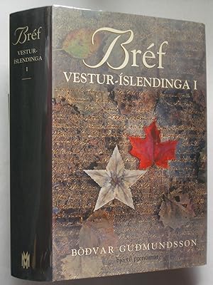 Bréf: Vestur-Íslendinga I