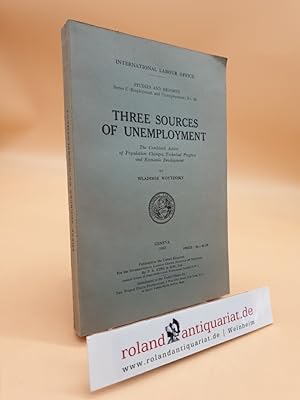 Three sources of unemployment. The combined action of population changes, technical progress and ...