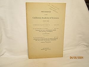 Seller image for Proceedings of the California Academy of Sciences: Fourth Series. Vol. XXVII, Nos. 9, 10. Geology of the Continental Slope off Central California; Descriptive Petrography of Rocks Dredged off the Coast of Central California for sale by curtis paul books, inc.
