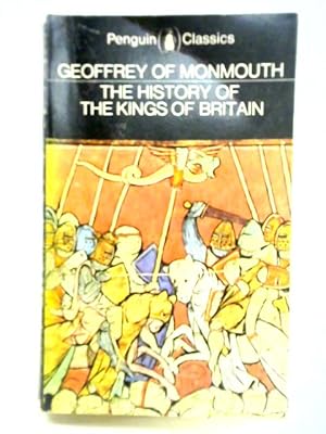 Seller image for The History of the Kings of Britain for sale by World of Rare Books