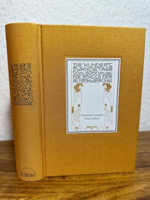 Bild des Verkufers fr Die hundertzwanzig Tage von Sodom Oder Die Schule der Ausschweifung. Faksimile Ausgabe. Erste und vollstndige bertragung aus dem Franzsischen von Karl von Haverland. zum Verkauf von Antiquariat an der Nikolaikirche