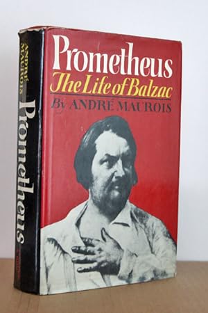 Prometheus, The life of Balzac