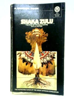 Seller image for Shaka Zulu: The Rise of the Zulu Empire for sale by World of Rare Books