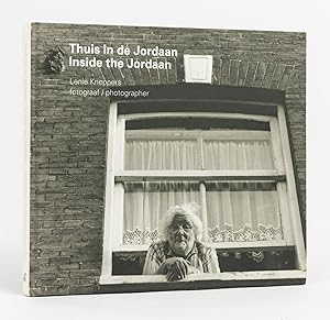 Bild des Verkufers fr Thuis in de Jordaan. Inside the Jordaan zum Verkauf von Michael Treloar Booksellers ANZAAB/ILAB