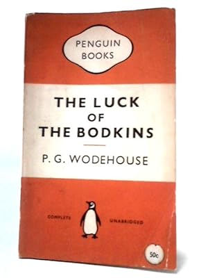 Imagen del vendedor de The Luck Of The Bodkins a la venta por World of Rare Books