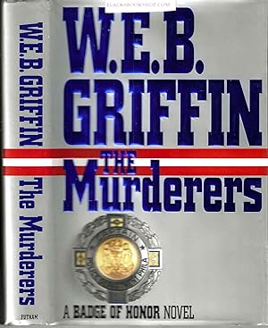 Seller image for The Murderers (Badge of Honor #6) for sale by Blacks Bookshop: Member of CABS 2017, IOBA, SIBA, ABA