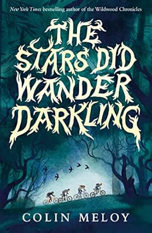 Bild des Verkufers fr The Stars Did Wander Darkling zum Verkauf von WeBuyBooks