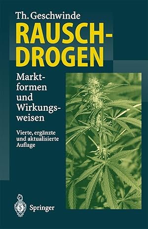 Imagen del vendedor de Rauschdrogen: Marktformen und Wirkungsweisen a la venta por PlanetderBuecher