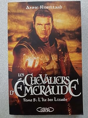 Seller image for Les Chevaliers d'Emeraude Tome 5 : L'Ile des Lzards for sale by Dmons et Merveilles