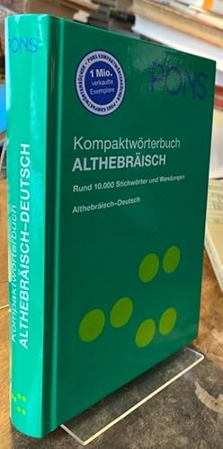 PONS Kompaktwörterbuch Althebräisch. Althebräisch - Deutsch. Rund 10.000 Stichwörter und Wendungen.