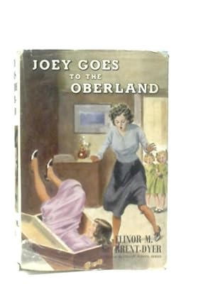 Seller image for Joey goes to The Oberland for sale by World of Rare Books