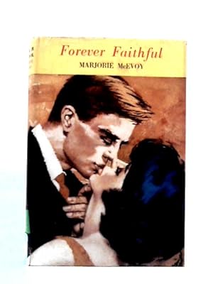 Seller image for Forever Faithful for sale by World of Rare Books