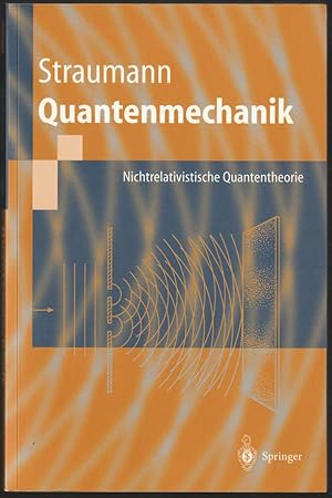 Seller image for Quantenmechanik. Ein Grundkurs ber nichtrelativistische Quantentheorie mit 44 Abbildungen und 2 Tabellen. for sale by Antiquariat Dennis R. Plummer