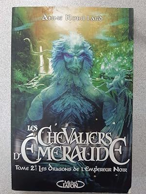 Image du vendeur pour Les Chevaliers d'Emeraude Tome 2 mis en vente par Dmons et Merveilles