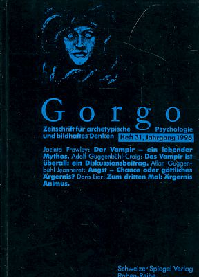 Bild des Verkufers fr Gorgo. Heft 31. Jahrgang 1996. Zeitschrift fr archetypische Psychologie und bildhaftes Denken. zum Verkauf von Fundus-Online GbR Borkert Schwarz Zerfa