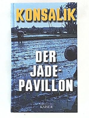 Bild des Verkufers fr Der Jadepavillon: Roman zum Verkauf von Leserstrahl  (Preise inkl. MwSt.)