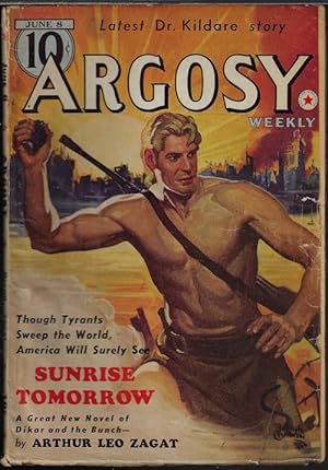 Bild des Verkufers fr ARGOSY Weekly: June 8, 1940 ("Sunrise Tomorrow" (Dikar series); "Dr. Kildare Goes Home") zum Verkauf von Books from the Crypt