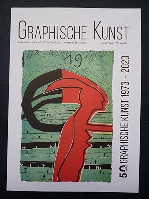 Graphische Kunst 2. Heft 2023 Ausgabe B mit Originalgraphik-Beilagen