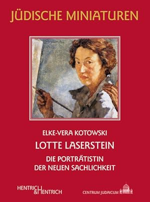 Lotte Laserstein Die Porträtistin der Neuen Sachlichkeit