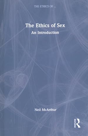 Seller image for Ethics of Sex : An Introduction for sale by GreatBookPricesUK