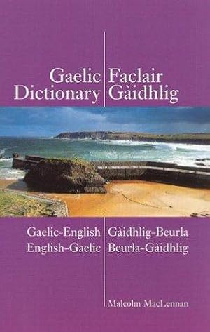 Seller image for Gaelic Dictionary: Gaelic-English, English-Gaelic for sale by WeBuyBooks