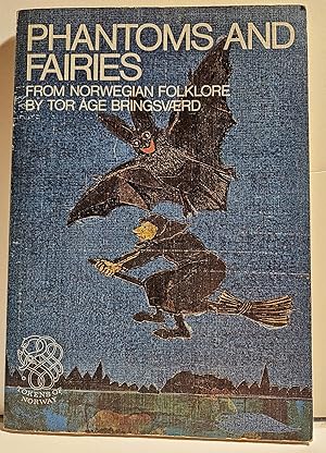 Seller image for Phantoms and Fairies from Norwegian Folklore [Paperback] by Bringsvaerd, Tor for sale by Philips Books, LLC