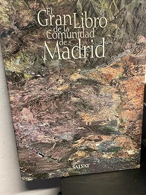 EL GRAN LIBRO DE LA COMUNIDAD DE MADRID.