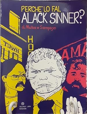 Imagen del vendedor de Perch lo fai, Alack Sinner? a la venta por FIRENZELIBRI SRL