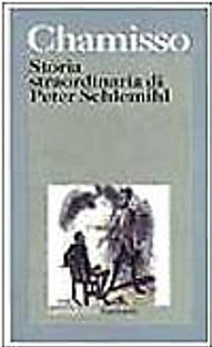 Imagen del vendedor de Storia straordinaria di Peter Schlemihl e altri scritti sul doppio e sul male. a la venta por FIRENZELIBRI SRL