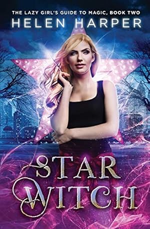 Seller image for Star Witch: 2 (The Lazy Girl's Guide To Magic) for sale by WeBuyBooks
