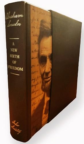Immagine del venditore per A New Birth of Freedom: Selected Writings of Abraham Lincoln venduto da Alplaus Books