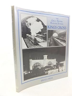Bild des Verkufers fr The Great British Railway Station: Kings Cross zum Verkauf von WeBuyBooks