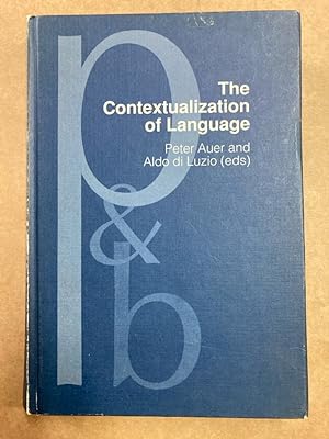 Bild des Verkufers fr The Contextualization of Language. zum Verkauf von Plurabelle Books Ltd