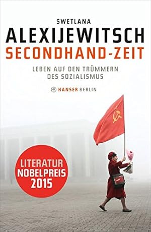 Bild des Verkufers fr Secondhand-Zeit: Leben auf den Trmmern des Sozialismus. zum Verkauf von nika-books, art & crafts GbR