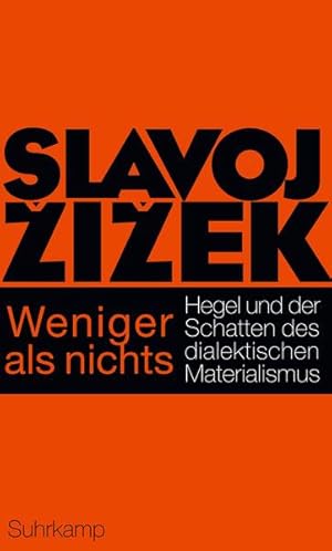 Imagen del vendedor de Weniger als nichts: Hegel und der Schatten des dialektischen Materialismus a la venta por buchlando-buchankauf