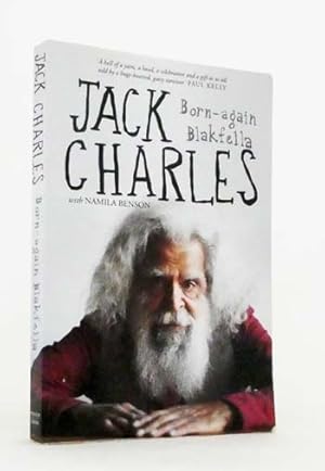 Seller image for Jack Charles. A Born-Again Blakfella for sale by Adelaide Booksellers