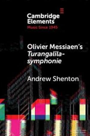 Bild des Verkufers fr Olivier Messiaen's Turangalila-symphonie zum Verkauf von AHA-BUCH GmbH