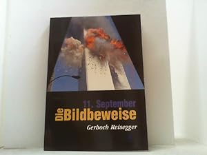 Seller image for 11. September - Die Bildbeweise. for sale by Antiquariat Uwe Berg