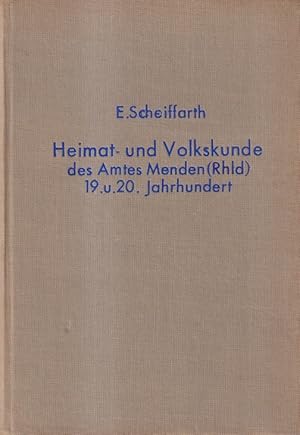 Heimat- und Volkskunde des Amtes Menden. 19. und 20. Jahrhundert.