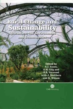 Immagine del venditore per Rural Change And Sustainability : Agriculture, the Environment And Communities venduto da GreatBookPricesUK