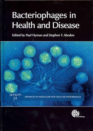 Seller image for Bacteriophages in Health and Disease for sale by GreatBookPricesUK