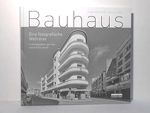 Image du vendeur pour Bauhaus. Eine fotografische Weltreise / A photographic journey around the world mis en vente par Celler Versandantiquariat