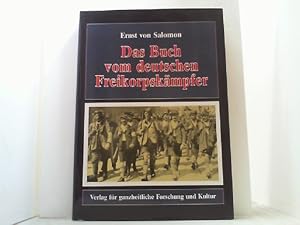 Das Buch vom deutschen Freikorpskämpfer.