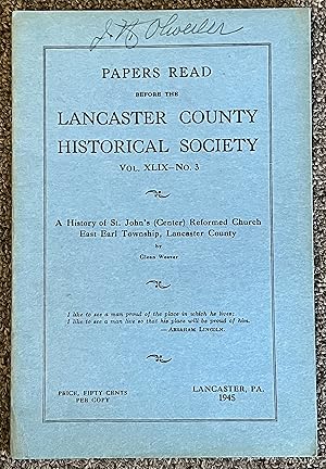 A History of St. John's (Center) Reformed Church, East Earl Township, Lancaster County; [In Paper...