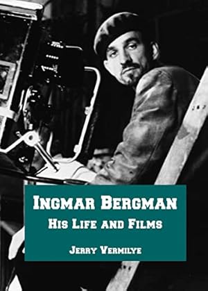 Bild des Verkufers fr Ingmar Bergman: His Life and Films zum Verkauf von WeBuyBooks