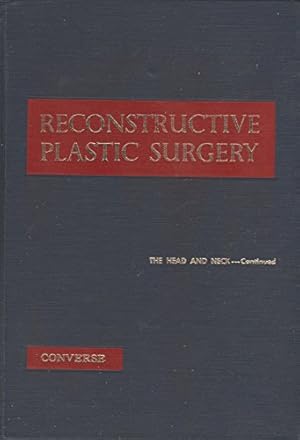 Imagen del vendedor de Reconstructive Plastic Surgery Volume 3 the Head and Neck(continued) a la venta por WeBuyBooks