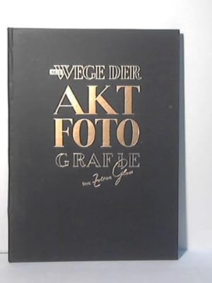 Imagen del vendedor de Neue Wege der Aktfotografie a la venta por Celler Versandantiquariat