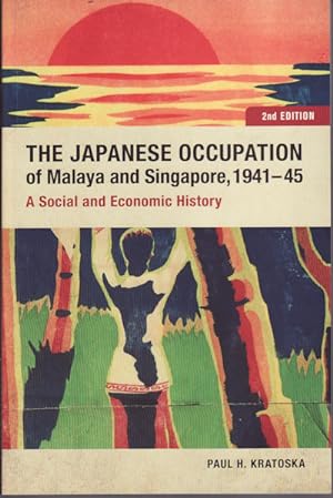 Seller image for The Japanese Occupation of Malaya and Singapore. for sale by Asia Bookroom ANZAAB/ILAB